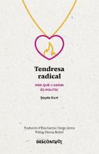 Tendresa radical