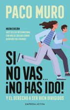 SI NO VAS... NO HAS IDO!