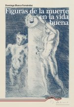 Figuras de la muerte en la vida buena