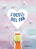 L'ocell del far