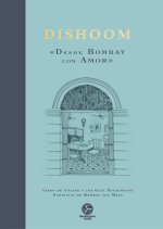DISHOOM «DESDE BOMBAY CON AMOR»