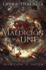 MALDICION QUE NOS UNE, LA