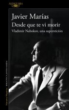 Desde que te vi morir