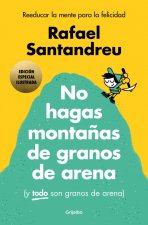 NO HAGAS MONTAÑÑA