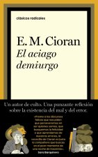 El aciago demiurgo