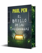 EL BRILLO DE LAS LUCIERNAGAS EDICION LIMITADA CON CANTOS TIN