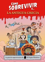 CÓMO SOBREVIVIR A LA ANTIGUA GRECIA