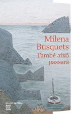 Tambe aixo passara