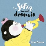 La Sofia no vol dormir