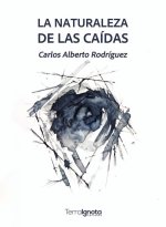 NATURALEZA DE LAS CAIDAS, LA