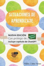 SITUACIONES DE APRENDIZAJE: FUNDAMENTOS Y ESTRATEGIAS PARA SU DIS