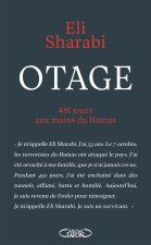 Otage - 491 jours en enfer dans les tunnels du Hamas