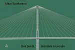 Des ponts dessinés à la main