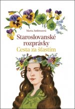 Staroslovanské rozprávky 2: Ľadové kvety