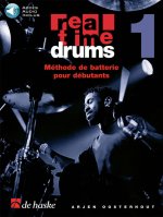 ARJEN OOSTERHOUT : REAL TIME DRUMS 1 (F) - RECUEIL + AUDIO ONLINE - METHODE DE BATTERIE POUR DEBUTAN