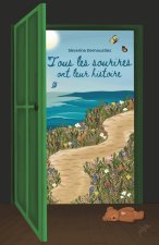 Tous les sourires ont leur histoire