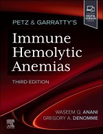 Petz & Garratty's Immune Hemolytic Anemias