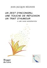 Un zest d'incongru, une touche de réflexion, un trait d'humour