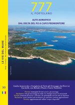 777 Alto Adriatico. Dal Delta del Po a Capo Promontore