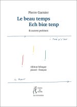 Le beau temps / Ech biœ tenp