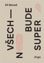 Všechno bude super