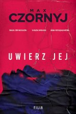 Uwierz jej wyd. kieszonkowe