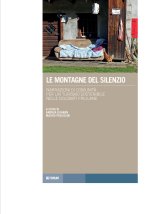 montagne del silenzio. Narrazioni di comunità per un turismo sostenibile nelle Dolomiti friulane