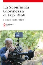 sconfinata giovinezza di Pupi Avati