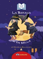 befana si fa bella