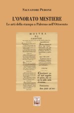 onorato mestiere. Le arti della stampa a Palermo nell’Ottocento