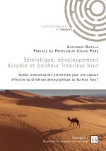 Sémiotique, développement durable et bonheur intérieur brut