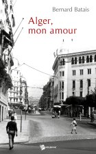 Alger, mon amour