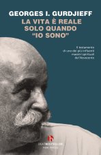 vita è reale solo quando «io sono»
