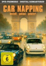 Car-Napping - Bestellt, geklaut, geliefert