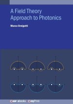A Field Theory Approach to Photonics