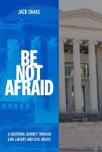 Be Not Afraid