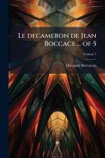 Le decameron de Jean Boccace ... of 5