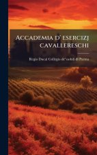 Accademia d' esercizj cavallereschi