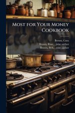 Most for Your Money Cookbook
