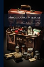 Miscellanae Medicae