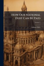 How Our National Debt Can Be Paid
