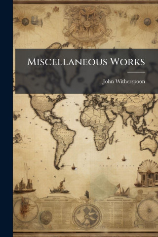 Miscellaneous Works