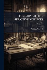 History Of The Inductive Sciences