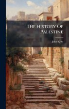 The History Of Palestine