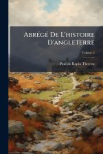 AbrÃ(c)gÃ(c) De L'histoire D'angleterre