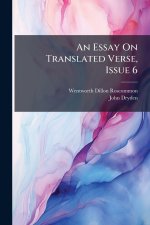 An Essay On Translated Verse, Issue 6