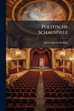 Politische Schauspiele