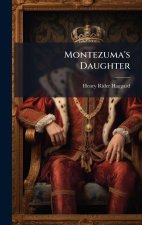 Montezuma's Daughter