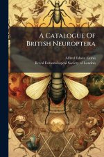 A Catalogue Of British Neuroptera