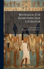 Beitraege Zur Kenntniss Der Literatur